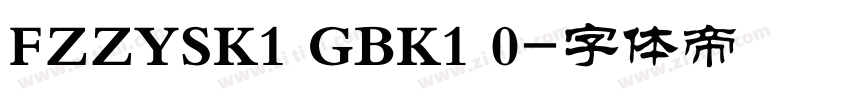FZZYSK1 GBK1 0字体转换